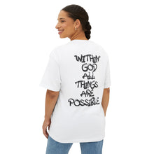 Load image into Gallery viewer, God Graphic Tee — "Within God All Things Are Possible" Oversized Boxy Shirt