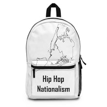 Load image into Gallery viewer, Hip Hop Nationalism™ SAY IT LOUD Backpack (Made in USA)