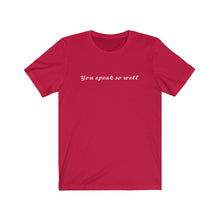 Load image into Gallery viewer, You Speak So Well. Hip Hop Nationalism™ Sleeve Tee