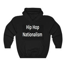 Load image into Gallery viewer, Hip Hop Nationalism™ Hooded Sweatshirt