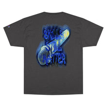 Load image into Gallery viewer, Skills Still Matter Cool Champion T-Shirt