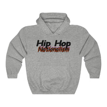 Load image into Gallery viewer, Hip Hop Nationalism™ Hooded Sweatshirt