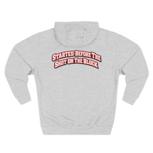 Load image into Gallery viewer, Trap &amp; Street Fleece Hoodie — "Started Before The Shot On The Block" Urban Pullover
