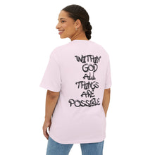 Load image into Gallery viewer, God Graphic Tee — "Within God All Things Are Possible" Oversized Boxy Shirt
